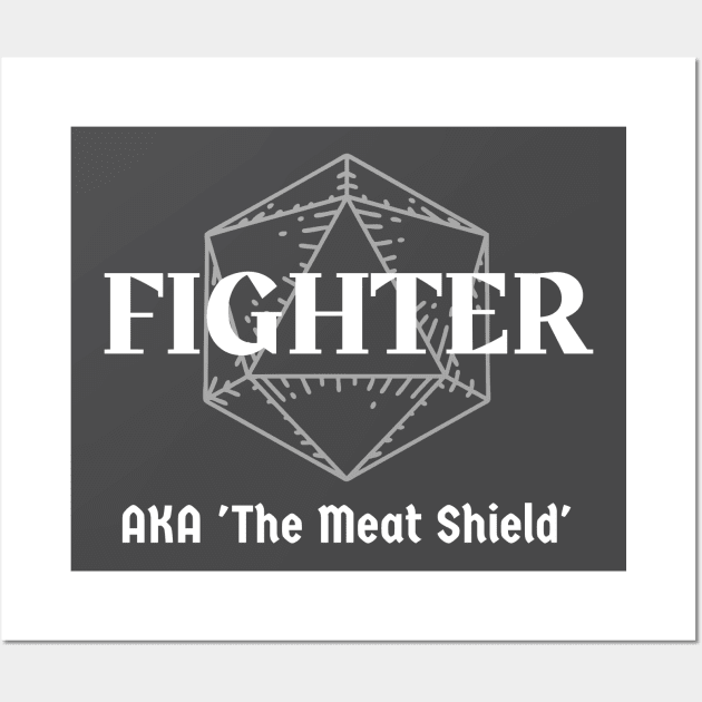 "AKA 'The Meat Shield'" Fight Class Print Wall Art by DungeonDesigns